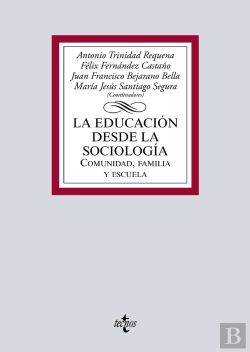 Bertrand.pt - La Educacion Desde La Sociologia