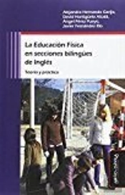 La Educación Física En Secciones Bilingües De Inglés