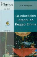 La Educación Infantil En Reggio Emilia