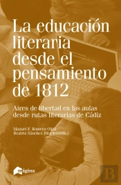 La Educación Literaria Desde El Pensamiento De 1812