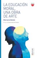 La Educacion Moral Una Obra De Arte