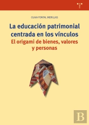 La Educación Patrimonial Centrada En Los Vínculos