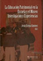 La Educación Patrimonial En La Escuela Y El Museo