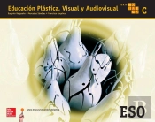 La - Educacion Plastica, Visual Y Audiovisual. Mosaico C.