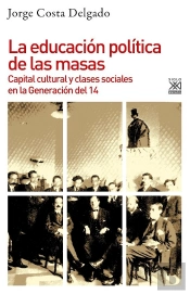 La Educación Política De Las Masas