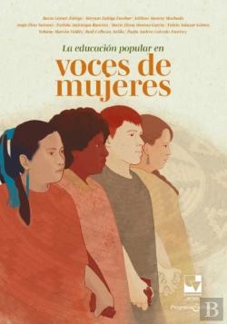 Bertrand.pt - La Educación Popular En Voces De Mujeres
