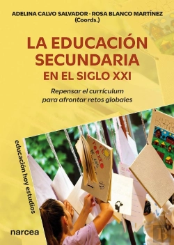 Bertrand.pt - La Educacion Secundaria En El Siglo Xxi