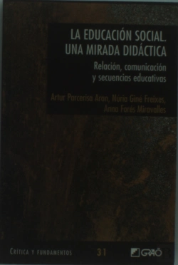 Bertrand.pt - La Educación Social. Una Mirada Didàctica.