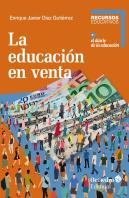 La Educaciùn En Venta