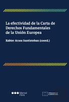 La Efectividad De La Carta De Derechos Fundamentales De La Union Europea