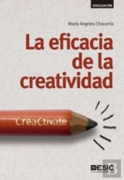 La Eficacia De La Creatividad: Creactívate
