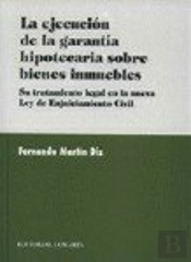 La Ejecucion De La Garantia Hipote