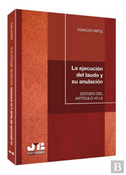 Bertrand.pt - La Ejecución Del Laudo Y Su Anulación.