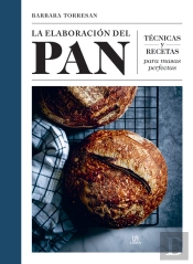 La Elaboracion Del Pan