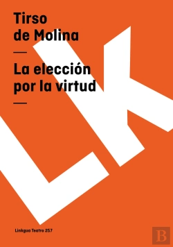 Bertrand.pt - La Elección Por La Virtud