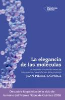 La Elegancia De Las Moleculas