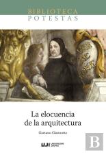 La Elocuencia De La Arquitectura