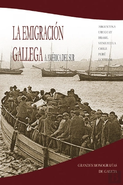 Bertrand.pt - La Emigración Gallega A América Del Sur