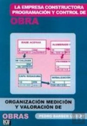 La Empresa Constructora, Programación Y Control De Obra