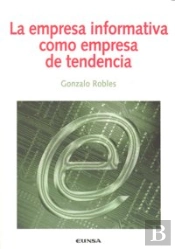 La Empresa Informativa Como Empresa De Tendencia