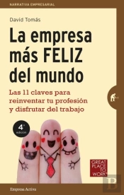 La Empresa Más Feliz Del Mundo