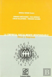 La Empresa Socialmente Responsable. Ética Y Empresa