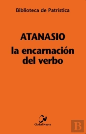 La Encarnación Del Verbo