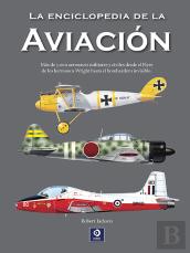 La Enciclopedia De La Aviacion