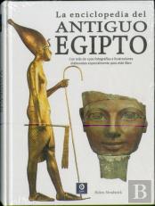 La Enciclopedia Del Antiguo Egipto