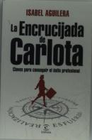 La Encrucijada De Carlota