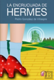La Encrucijada De Hermes