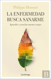 La Enfermedad Busca Sanarme