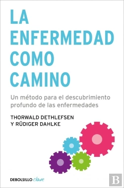 Bertrand.pt - La Enfermedad Como Camino