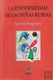 La Enfermedad De Las Niñas Rubias