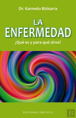 Bertrand.pt - La Enfermedad, ¿Qué Es Y Para Que Sirve? (N.E.)
