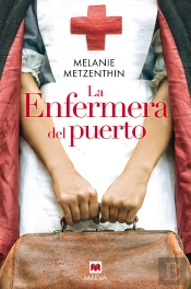 La Enfermera Del Puerto