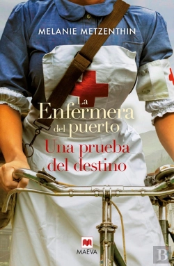 Bertrand.pt - La Enfermera Del Puerto. Una Prueba Del Destino
