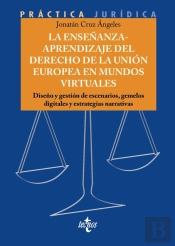 La Enseñanza-Aprendizaje Del Derecho De La Union Europea En