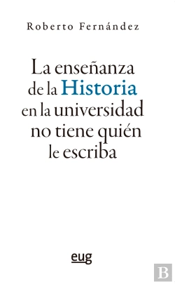 Bertrand.pt - La Enseñanza De La Historia En La Universidad No Tiene Quien