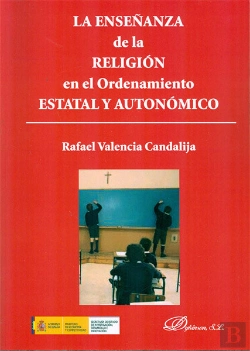 Bertrand.pt - La Enseñanza De La Religión En El Ordenamiento Estatal Y Autonómico