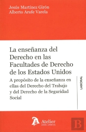 La Enseñanza Del Derecho En Las Facultades De Derecho De Los Estados Unidos
