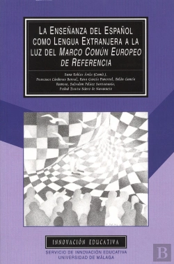 Bertrand.pt - La Enseñanza Del Español Como Lengua Extranjera A La Luz Del Marco Común Europeo De Referencia