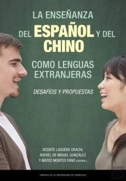 Bertrand.pt - La Enseñanza Del Español Y Del Chino Como Lenguas Extranjeras: Desafios Y Propue