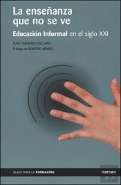 La Enseñanza Que No Se Ve