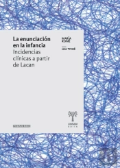 La Enunciación En La Infancia