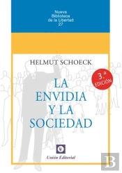 La Envidia Y La Sociedad [Rustica]