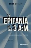 La Epifanía De Las 3 A:M