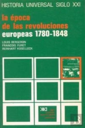La Época De Las Revoluciones Europeas, 1780-1848