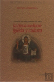 La Época Medieval: Iglesia Y Cultura