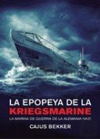La Epopeya De La Kriegsmarine